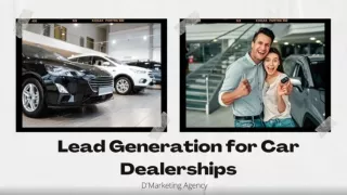 LEAD GENERATION FOR CAR DEALERSHIP