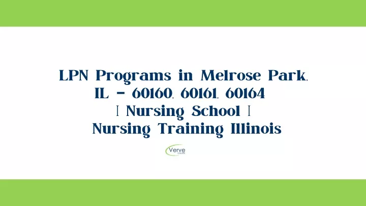 lpn programs in melrose park il 60160 60161 60164