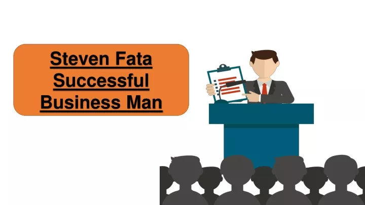 steven fata successful business man