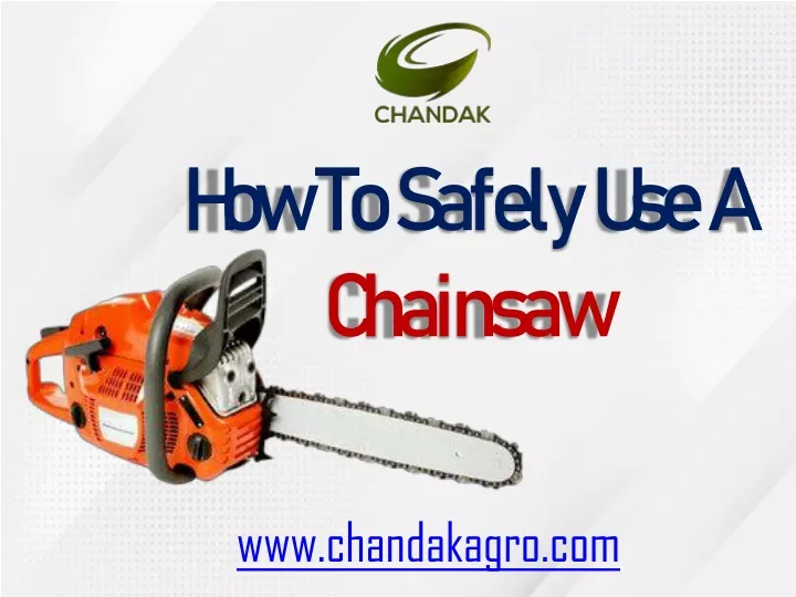 how to safely use a chainsaw