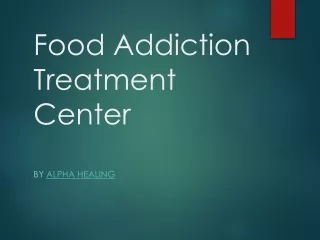 Food Addiction Treatment Center