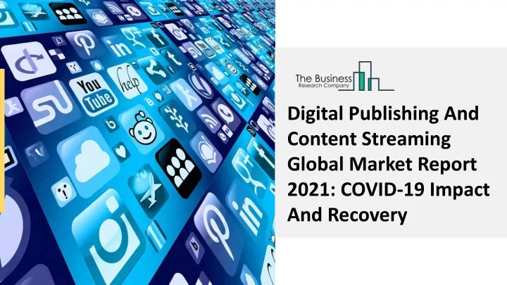 digital publishing and content streaming global