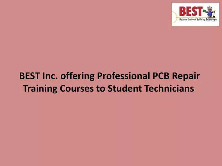 best inc offering professional pcb repair