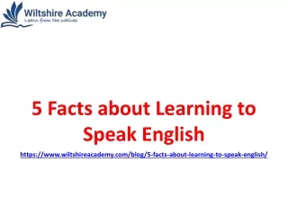 5 Facts about Learning to Speak English