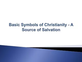 basic symbols of christianity a source of salvation