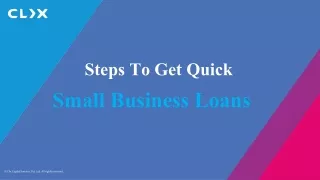 steps to get quick small business loans