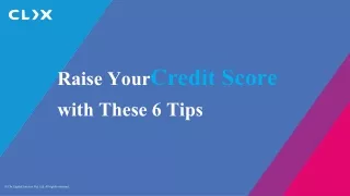 raise your credit score with these 6 tips