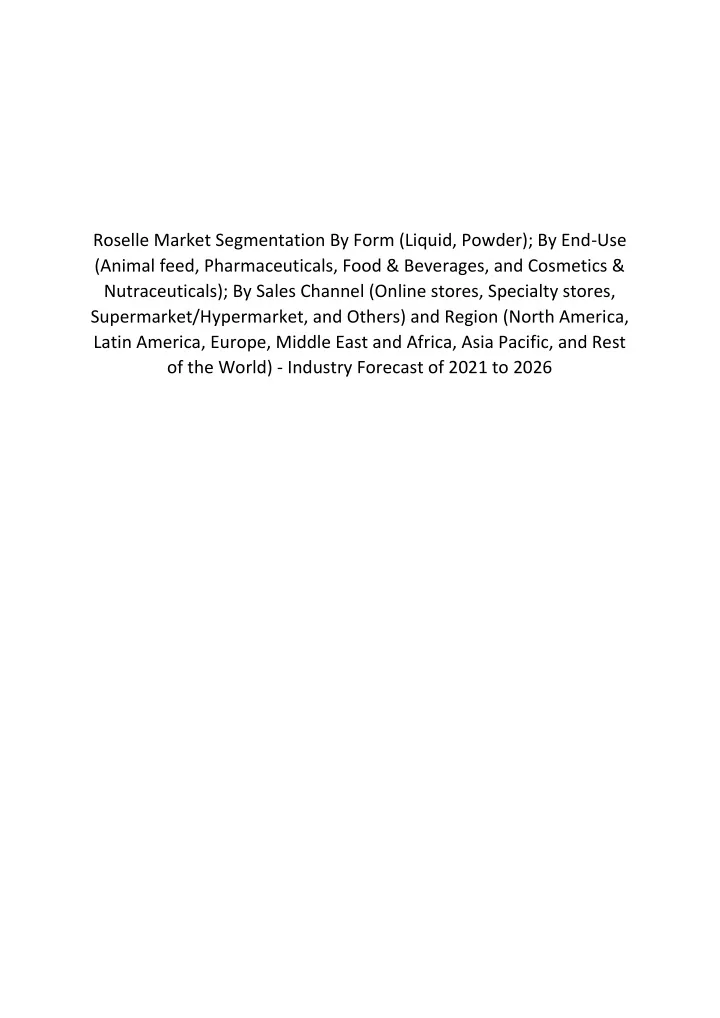 roselle market segmentation by form liquid powder