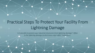 Practical Steps To Protect Your Facility From Lightning Damage