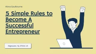 5 Simple Rules to Become A Successful Entrepreneur