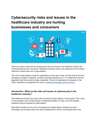Cybersecurity risks and issues in the healthcare industry are hurting businesses and consumers - Long 80 Web 2.O