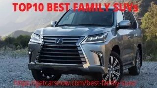 TOP10 BEST FAMILY SUVs
