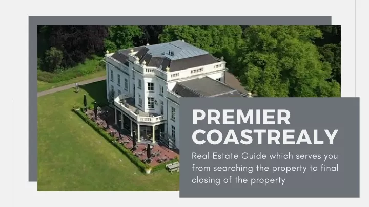 premier coastrealy real estate guide which serves