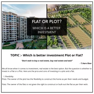 topic which is better investment plot or flat