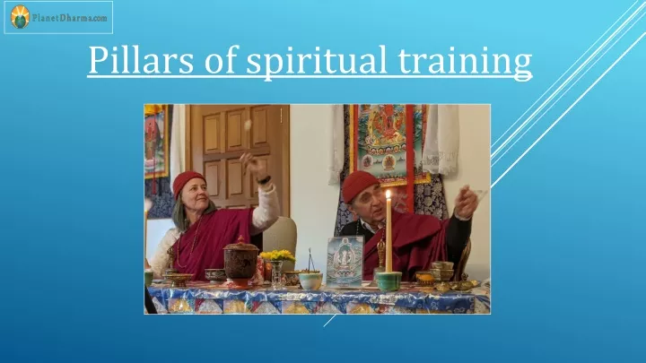 pillars of spiritual training