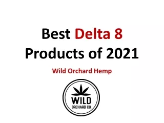 Best Delta 8 Products of 2021
