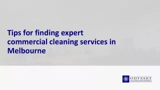 Tips for finding expert commercial cleaning services in Melbourne