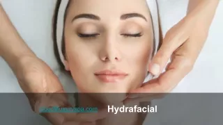 Hydrafacial