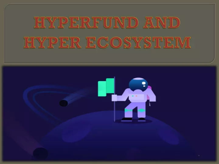 hyperfund and hyper ecosystem