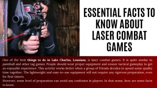 essential facts to know about laser combat games