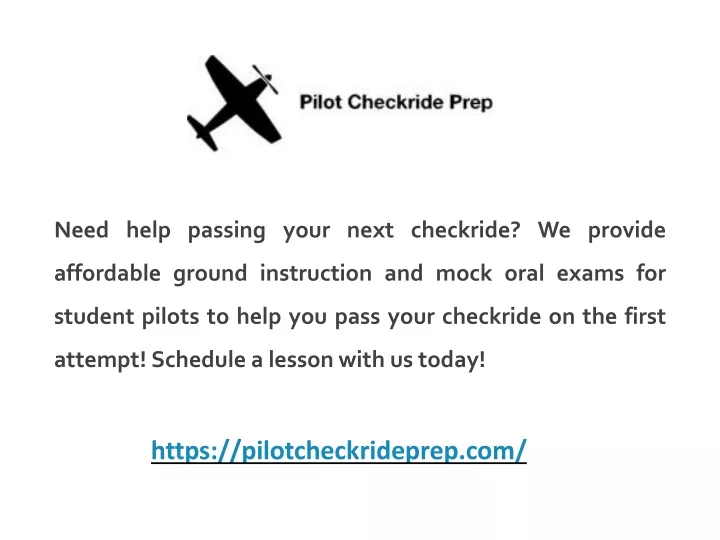 need help passing your next checkride we provide