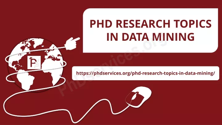 phd research topics in data mining