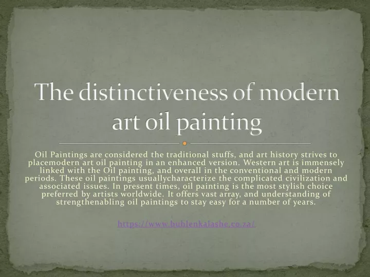 the distinctiveness of modern art oil painting