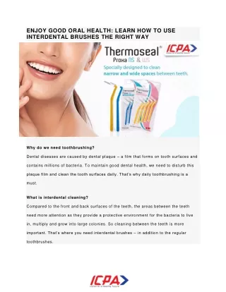 Enjoy good oral health: Learn how to use interdental brushes the right way - ICPA Health Products Ltd