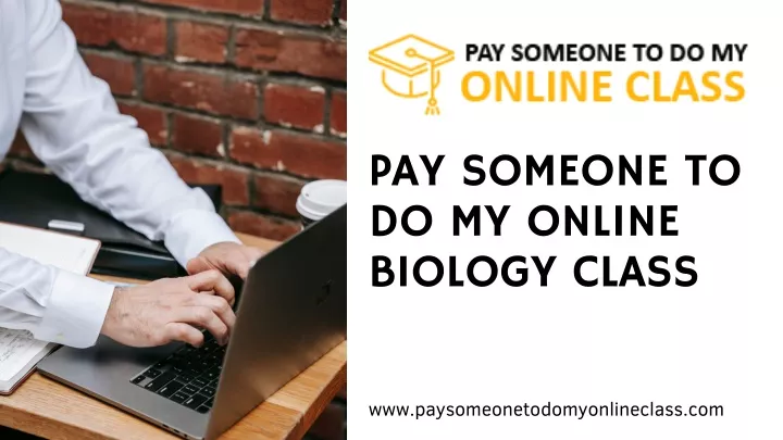 pay someone to do my biology homework