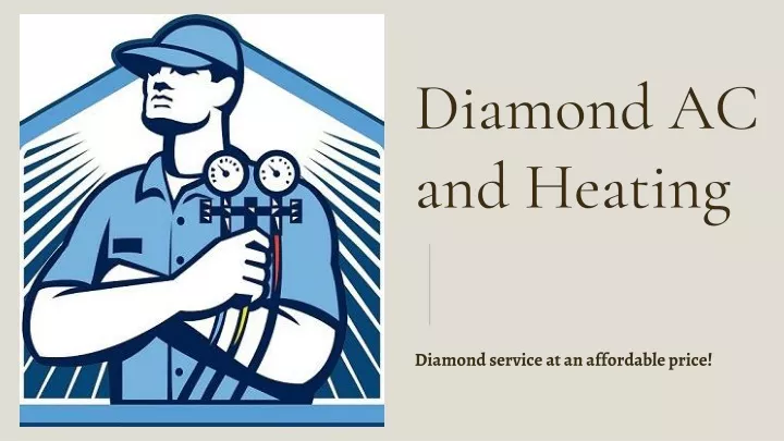 diamond ac and heating