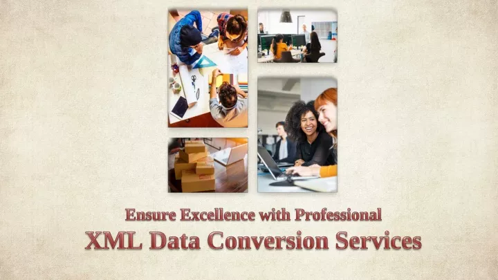 ensure excellence with professional xml data conversion services