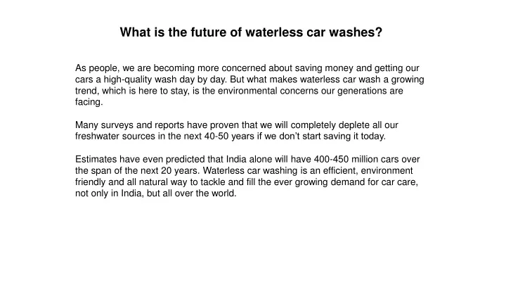 what is the future of waterless car washes