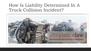 How Is Liability Determined In A Truck Collision Incident?