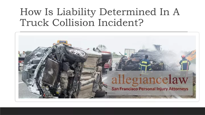 how is liability determined in a truck collision