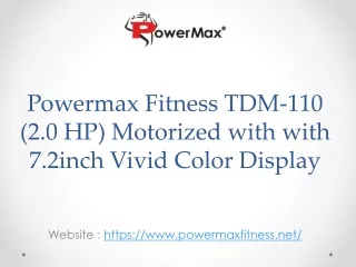 Powermax Fitness TDM-110 (2.0 HP) Motorized Treadmill for home use