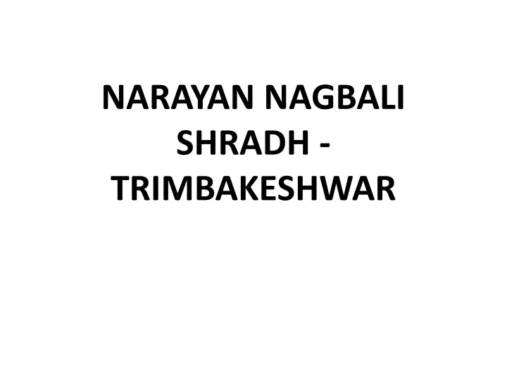 narayan nagbali shradh trimbakeshwar