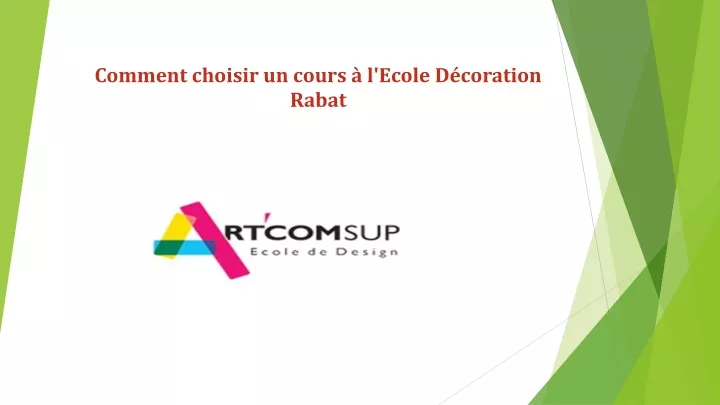 comment choisir un cours l ecole d coration rabat