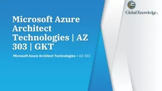 Microsoft Azure Architect Technologies | AZ 303 | GKT