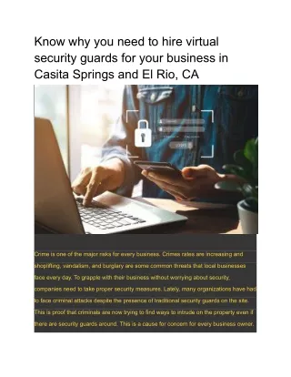 Know why you need to hire virtual security guards for your business in Casita Springs and El Rio, CA