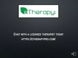 chat with a licensed therapist today https etherapypro com