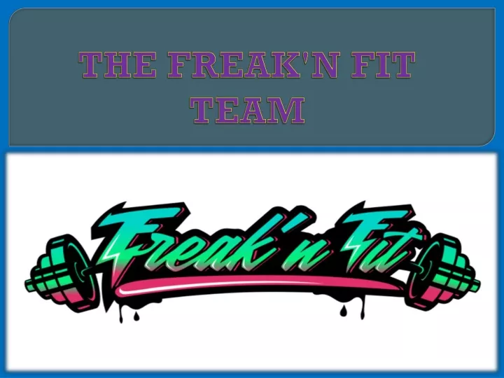 the freak n fit team