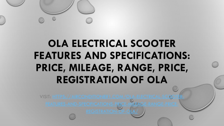 ola electrical scooter features and specifications price mileage range price registration of ola