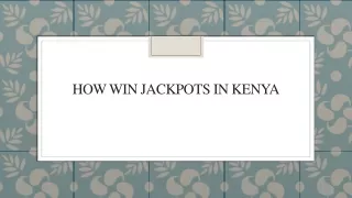 how win jackpots in kenya