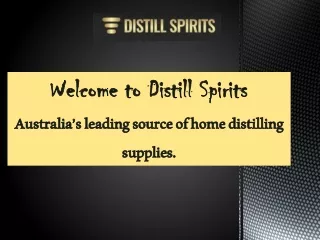 Home Distilling Supplies - Distill Spirits