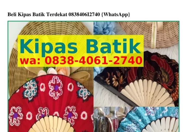 beli kipas batik terdekat 0838406i2740 whatsapp