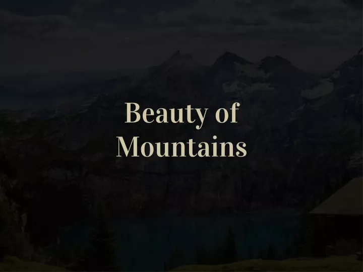 beauty of mountains