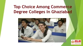 Top Choice Among Commerce Degree Colleges In Ghaziabad