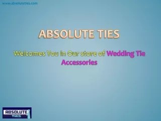 How do you choose Accessories for Males at Weddings?