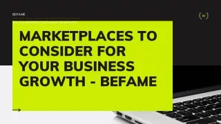 Marketplaces to Consider for Your Business Growth - Befame