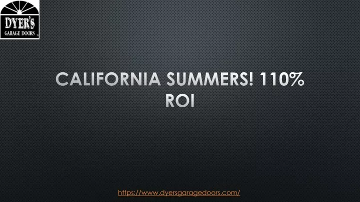 california summers 110 roi